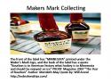 21610_Makers_Mark_Collecting.