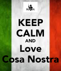 95359_keep-calm-and-love-cosa-nostra.